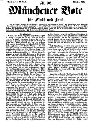 Münchener Bote für Stadt und Land Samstag 22. April 1854