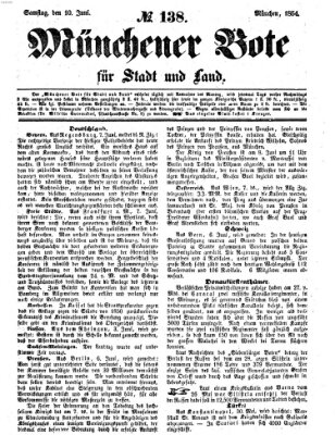 Münchener Bote für Stadt und Land Samstag 10. Juni 1854