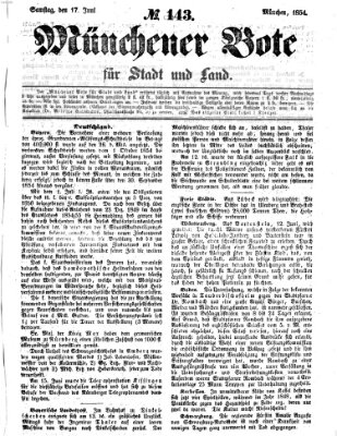 Münchener Bote für Stadt und Land Samstag 17. Juni 1854