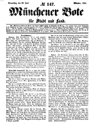 Münchener Bote für Stadt und Land Donnerstag 22. Juni 1854