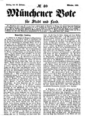 Münchener Bote für Stadt und Land Freitag 16. Februar 1855