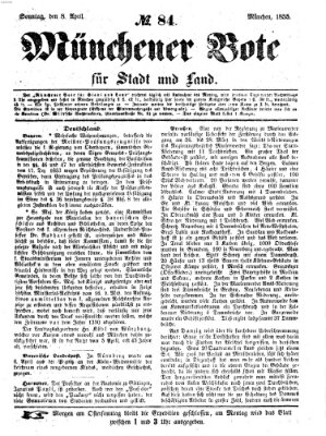 Münchener Bote für Stadt und Land Sonntag 8. April 1855