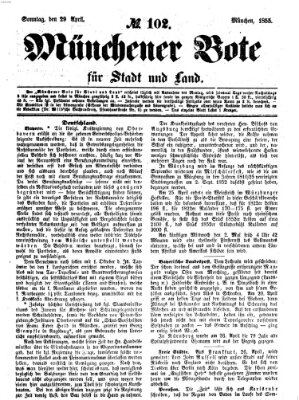 Münchener Bote für Stadt und Land Sonntag 29. April 1855