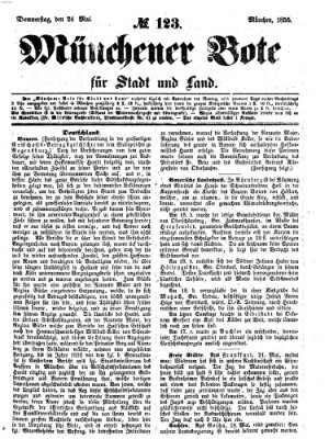 Münchener Bote für Stadt und Land Donnerstag 24. Mai 1855