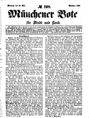 Münchener Bote für Stadt und Land Mittwoch 30. Mai 1855