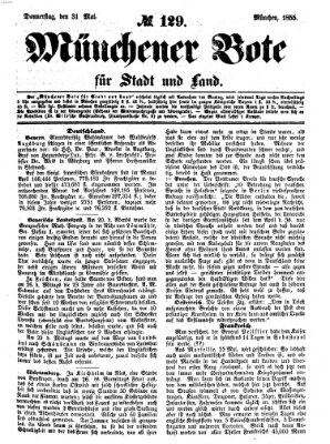 Münchener Bote für Stadt und Land Donnerstag 31. Mai 1855