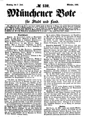 Münchener Bote für Stadt und Land Sonntag 3. Juni 1855