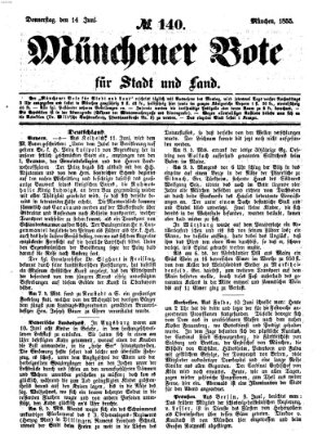 Münchener Bote für Stadt und Land Donnerstag 14. Juni 1855