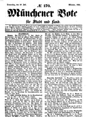 Münchener Bote für Stadt und Land Donnerstag 19. Juli 1855