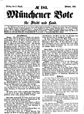 Münchener Bote für Stadt und Land Freitag 3. August 1855