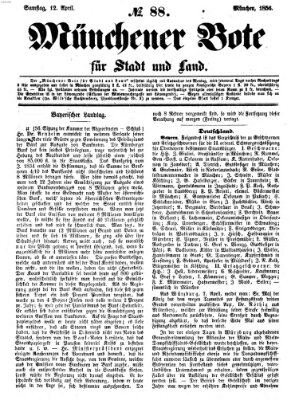 Münchener Bote für Stadt und Land Samstag 12. April 1856