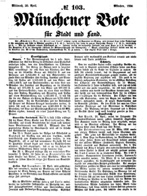 Münchener Bote für Stadt und Land Mittwoch 30. April 1856