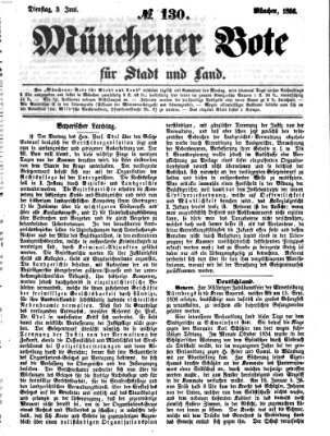 Münchener Bote für Stadt und Land Dienstag 3. Juni 1856