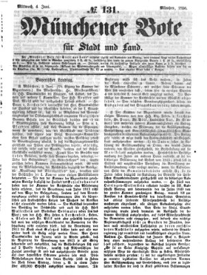 Münchener Bote für Stadt und Land Mittwoch 4. Juni 1856