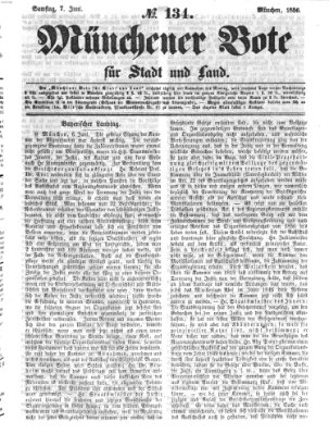 Münchener Bote für Stadt und Land Samstag 7. Juni 1856