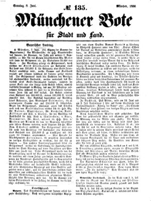 Münchener Bote für Stadt und Land Sonntag 8. Juni 1856