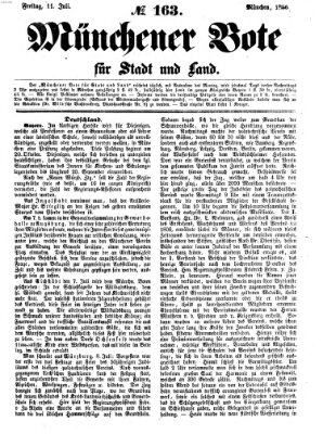 Münchener Bote für Stadt und Land Freitag 11. Juli 1856