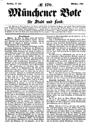 Münchener Bote für Stadt und Land Samstag 19. Juli 1856