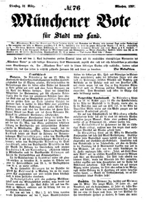 Münchener Bote für Stadt und Land Dienstag 31. März 1857