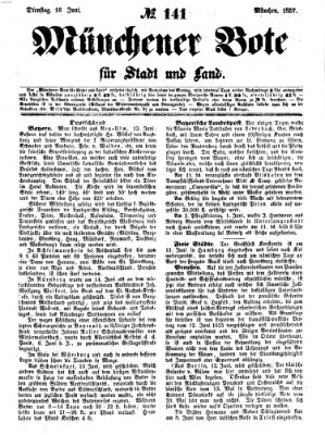 Münchener Bote für Stadt und Land Dienstag 16. Juni 1857