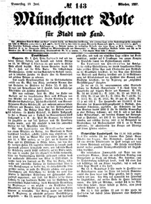 Münchener Bote für Stadt und Land Donnerstag 18. Juni 1857