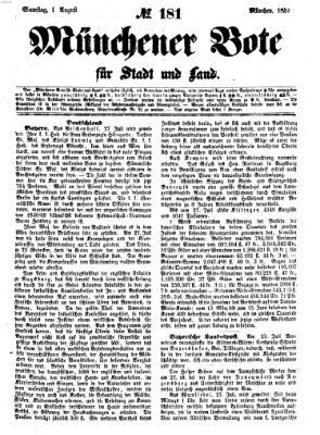 Münchener Bote für Stadt und Land Samstag 1. August 1857