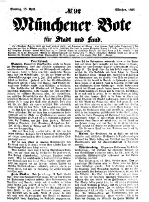 Münchener Bote für Stadt und Land Sonntag 18. April 1858