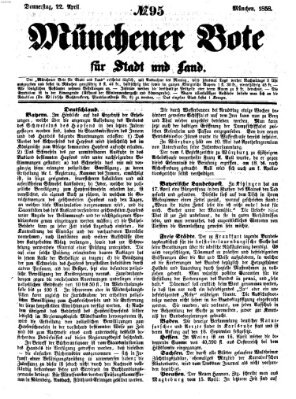 Münchener Bote für Stadt und Land Donnerstag 22. April 1858