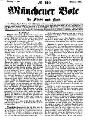 Münchener Bote für Stadt und Land Dienstag 1. Juni 1858