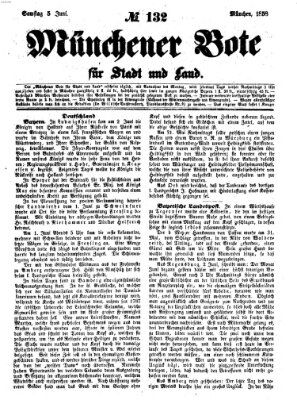 Münchener Bote für Stadt und Land Samstag 5. Juni 1858