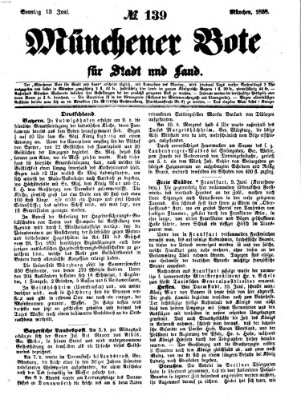 Münchener Bote für Stadt und Land Sonntag 13. Juni 1858