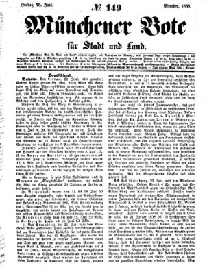 Münchener Bote für Stadt und Land Freitag 25. Juni 1858