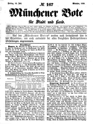 Münchener Bote für Stadt und Land Freitag 16. Juli 1858