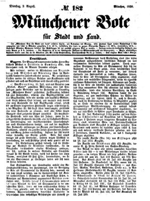 Münchener Bote für Stadt und Land Dienstag 3. August 1858