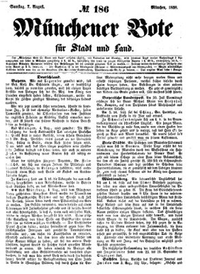 Münchener Bote für Stadt und Land Samstag 7. August 1858