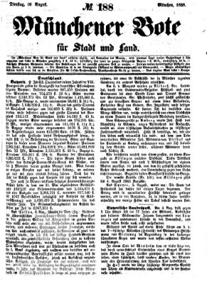 Münchener Bote für Stadt und Land Dienstag 10. August 1858