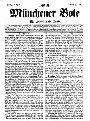 Münchener Bote für Stadt und Land Freitag 8. April 1859