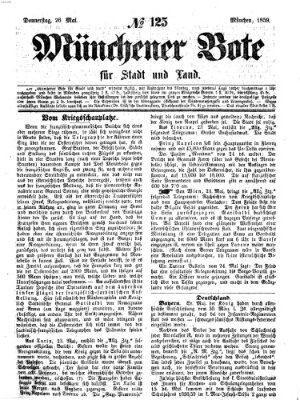 Münchener Bote für Stadt und Land Donnerstag 26. Mai 1859