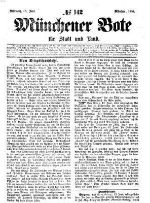 Münchener Bote für Stadt und Land Mittwoch 15. Juni 1859