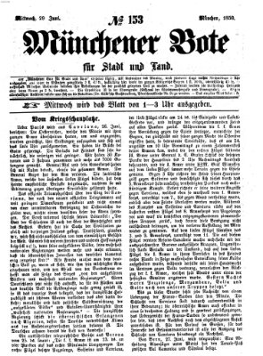 Münchener Bote für Stadt und Land Mittwoch 29. Juni 1859