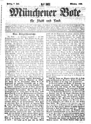 Münchener Bote für Stadt und Land Freitag 8. Juli 1859