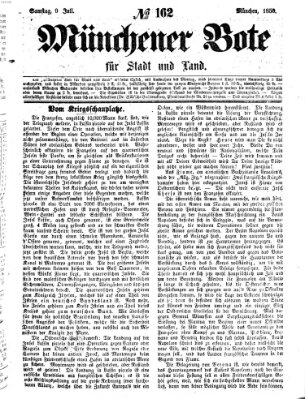 Münchener Bote für Stadt und Land Samstag 9. Juli 1859