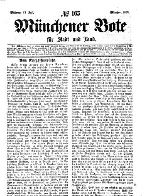 Münchener Bote für Stadt und Land Mittwoch 13. Juli 1859