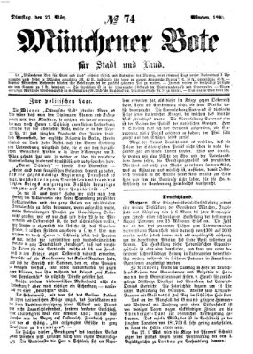 Münchener Bote für Stadt und Land Dienstag 27. März 1860