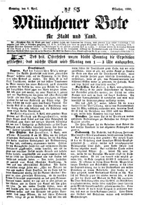 Münchener Bote für Stadt und Land Sonntag 8. April 1860