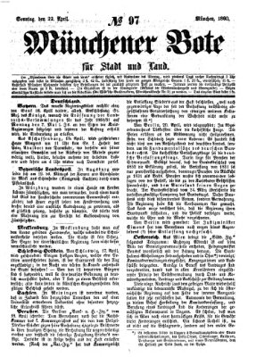 Münchener Bote für Stadt und Land Sonntag 22. April 1860