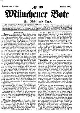 Münchener Bote für Stadt und Land Freitag 18. Mai 1860