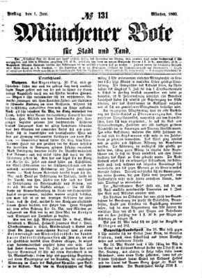 Münchener Bote für Stadt und Land Freitag 1. Juni 1860