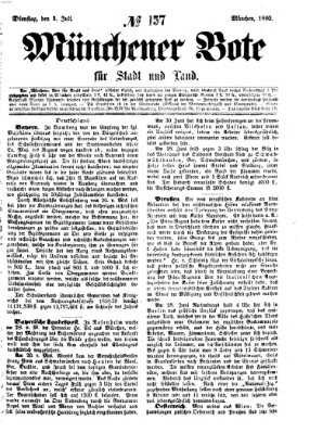 Münchener Bote für Stadt und Land Dienstag 3. Juli 1860