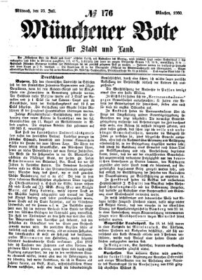 Münchener Bote für Stadt und Land Mittwoch 25. Juli 1860